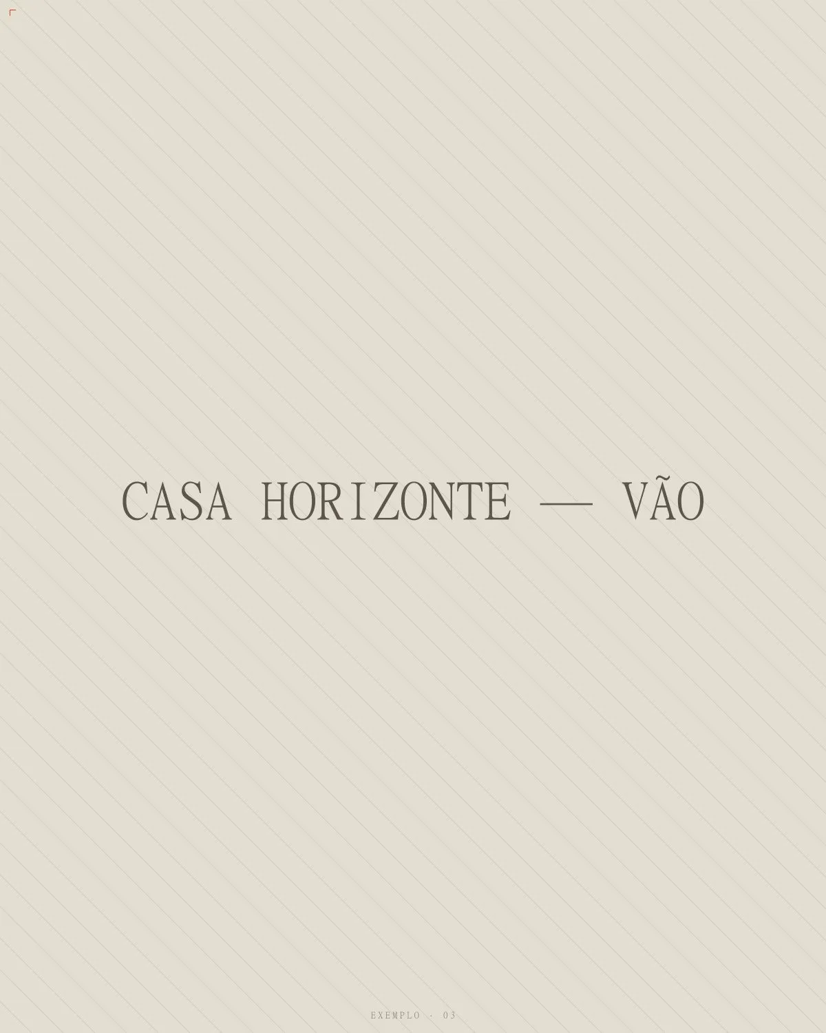 Casa Horizonte — 03